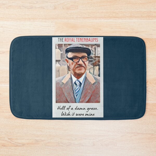 Item preview, the royal tenenbaums   ﻿﻿the royal tenenbaums Quote      designed and sold by codywalton.