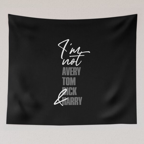 Item preview, I'M NOT AVERY, TOM, DICK & HARRY designed and sold by fullyballed.