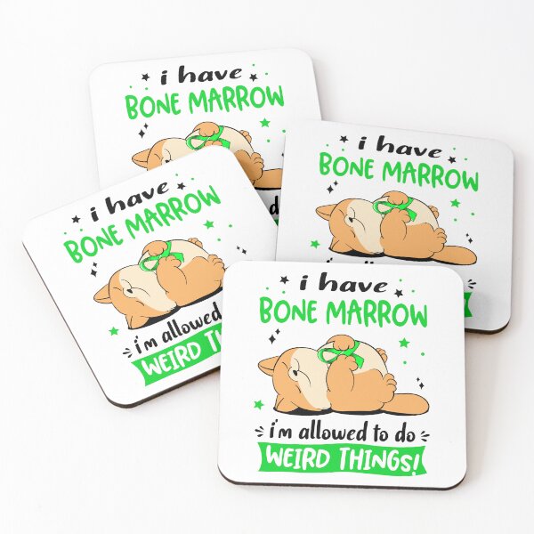 Item preview, Bone Marrow Awareness Funny I have Bone Marrow i'm allowed to do Weird Things! designed and sold by JanetShop809.