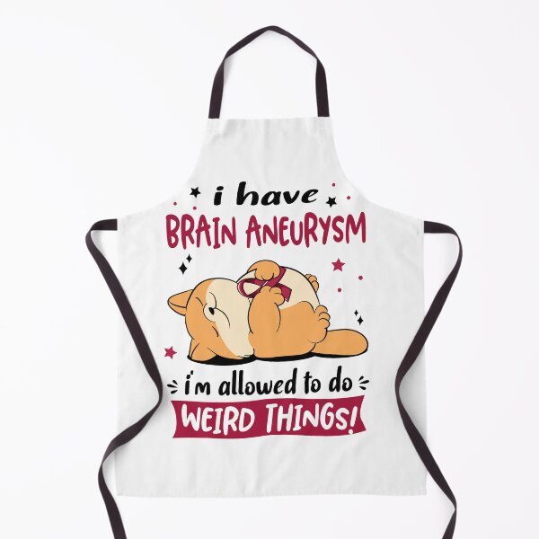 Item preview, Brain Aneurysm Awareness Funny I have Brain Aneurysm i'm allowed to do Weird Things! designed and sold by JanetShop809.