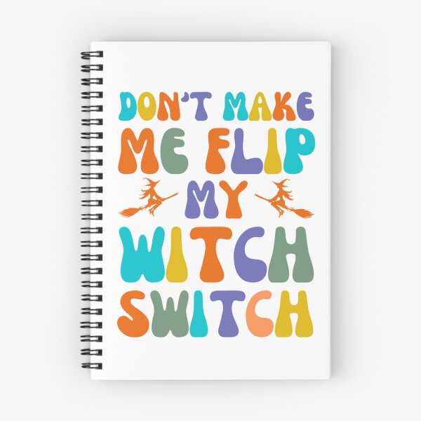 Item preview, Dont Make Me Flip My Witch Switch - Halloween Costumes 2022 designed and sold by chetan786.