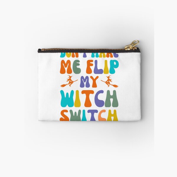Item preview, Dont Make Me Flip My Witch Switch - Halloween Costumes 2022 designed and sold by chetan786.