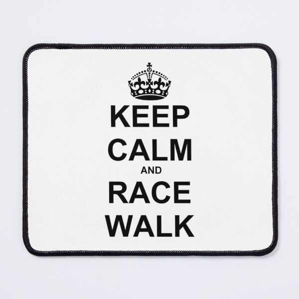 Item preview, Keep Calm and Race Walk   designed and sold by BernardDuncan.