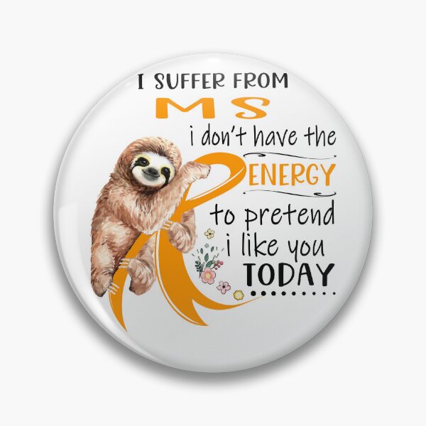 Item preview, I Suffer From MS i don't have the Energy To Pretend I Like You Today designed and sold by RunningShop.