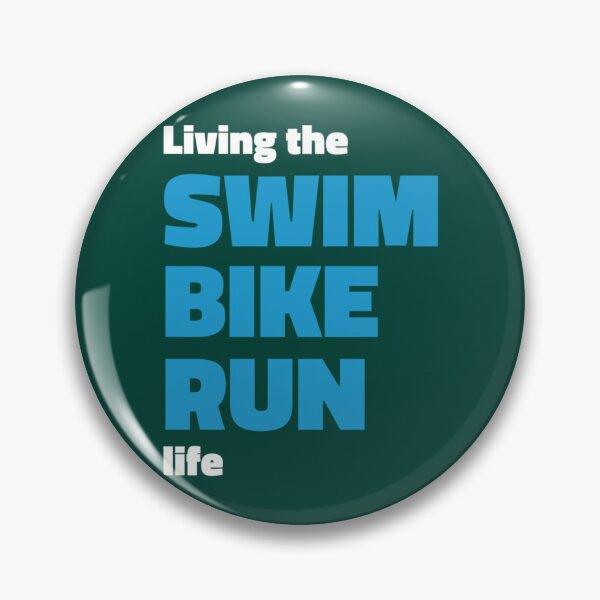 Item preview, Living the SWIM BIKE RUN triathlon life   designed and sold by BernardDuncan.
