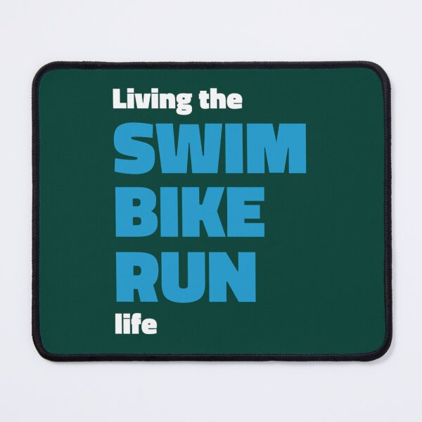 Item preview, Living the SWIM BIKE RUN triathlon life designed and sold by BernardDuncan.