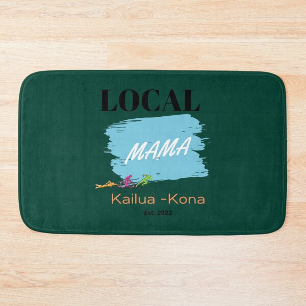 Item preview, Local Mama Kailua-Kona   designed and sold by BernardDuncan.