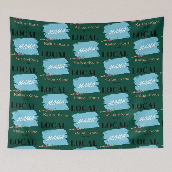 Item preview, Local Mama Kailua-Kona   designed and sold by BernardDuncan.