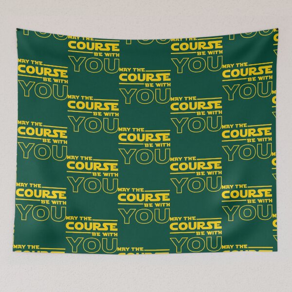 Item preview, May The Course Be With You   designed and sold by BernardDuncan.