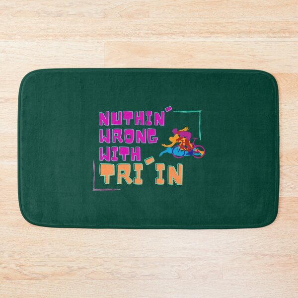 Item preview, Nuthin_ Wrong with TRI_in   designed and sold by BernardDuncan.