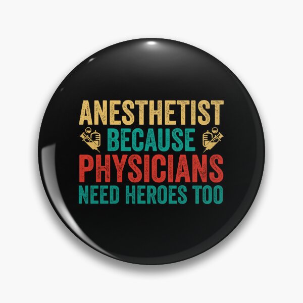 Item preview, Anesthetist Because Physicians Need Heroes Too: Anesthesiologist Funny Anaesthesia Gift designed and sold by Adexyl.