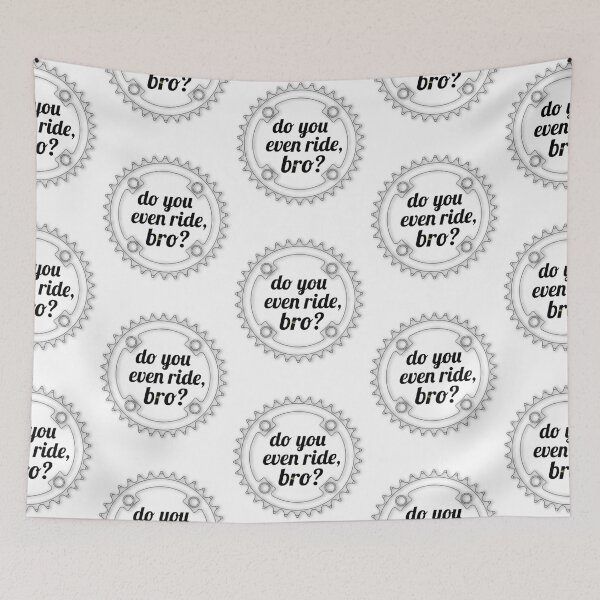 Item preview, Do You Even Ride, Bro   designed and sold by IsabelNewton.