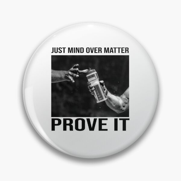 Item preview, Prove It   designed and sold by BernardDuncan.