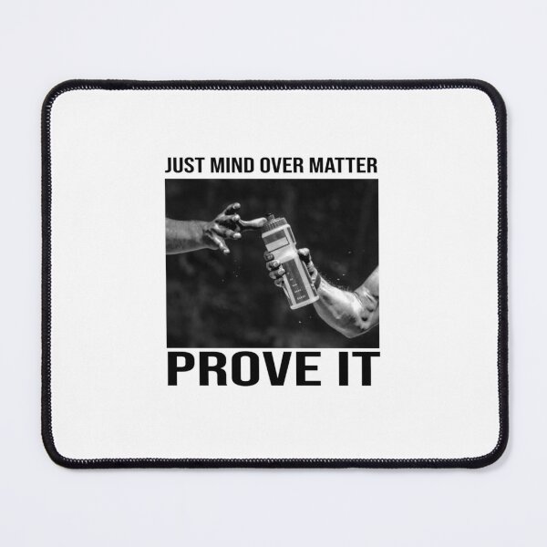 Item preview, Prove It designed and sold by BernardDuncan.