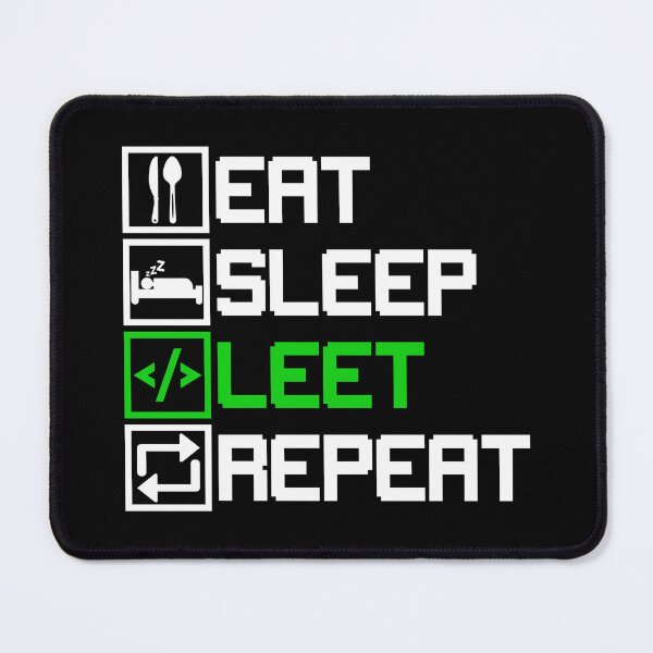 Item preview, Eat Sleep Leet Repeat designed and sold by SSTOPDesign.