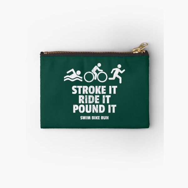 Item preview, stroke it ride it pound it funny triathlon   designed and sold by BernardDuncan.