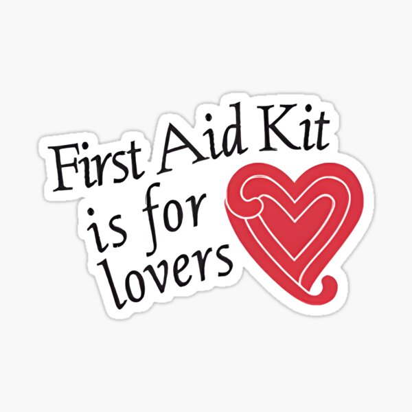 First Aid Kit Band Quote Sticker For Sale By Tamaraheller Redbubble 5655