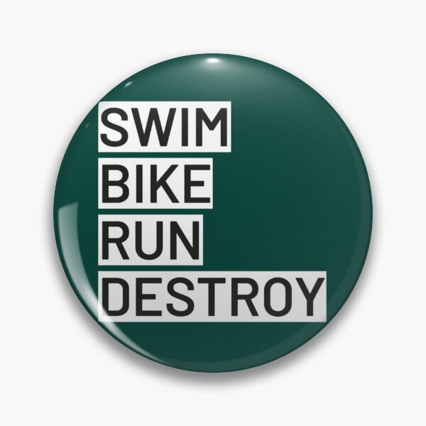 Item preview, Swim Bike Run Destroy   designed and sold by BernardDuncan.