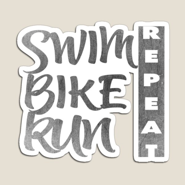 Item preview, Swim Bike Run repeat    designed and sold by BernardDuncan.