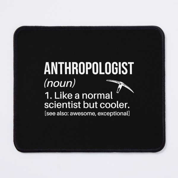 Item preview, Anthropologist Funny Definition Like A Normal Scientist But Cooler: Funny Anthropology Gift designed and sold by Adexyl.
