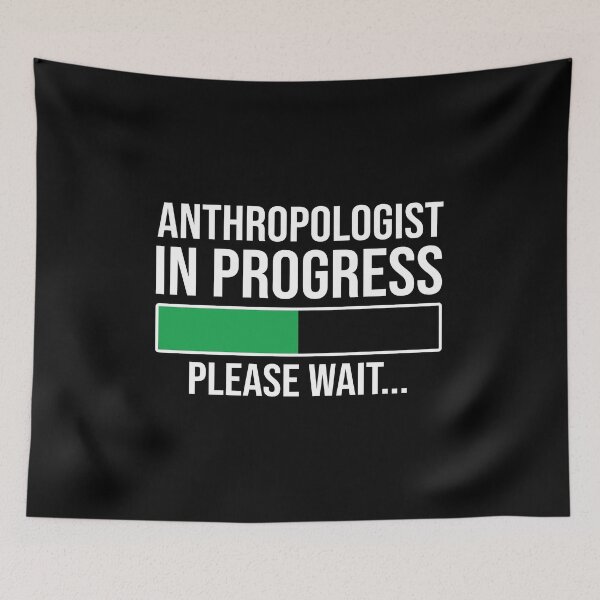 Item preview, Anthropologist In Progress: Funny Anthropology Student Gift designed and sold by Adexyl.