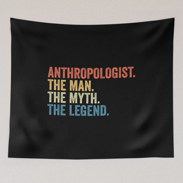 Item preview, Anthropologist The Man The Myth The Legend: Funny Anthropology Gift designed and sold by Adexyl.