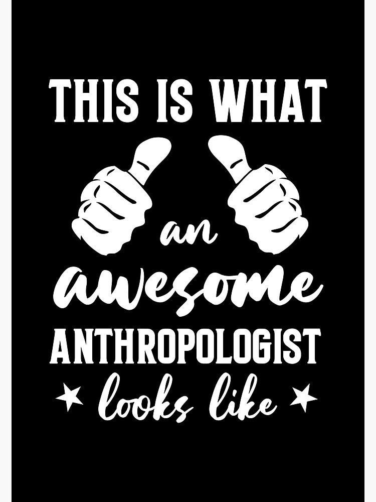 Super Cool Anthropologist Funny Anthropology T-Shirt Super Cool Anthropologist Funny Anthropology T-Shirt