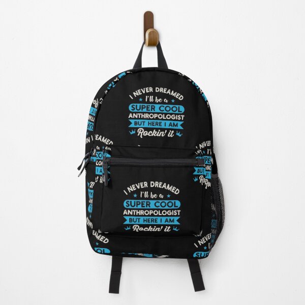 Item preview, I Never Dreamed I'll Be A Super Cool Anthropologist: Funny Anthropology Gift designed and sold by Adexyl.