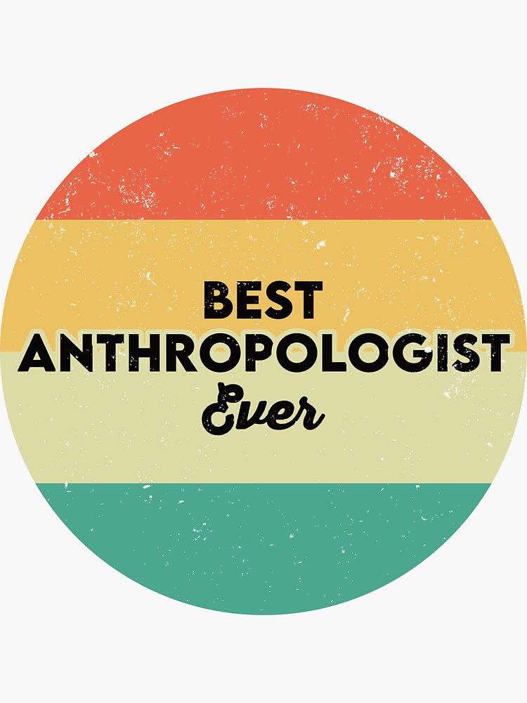 Super Cool Anthropologist Funny Anthropology T-Shirt Super Cool Anthropologist Funny Anthropology T-Shirt