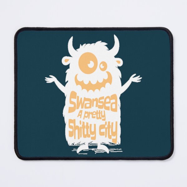 Item preview, Swansea City, Swansea Jacks, A Pretty  Shitty city  designed and sold by DeKoStore69.