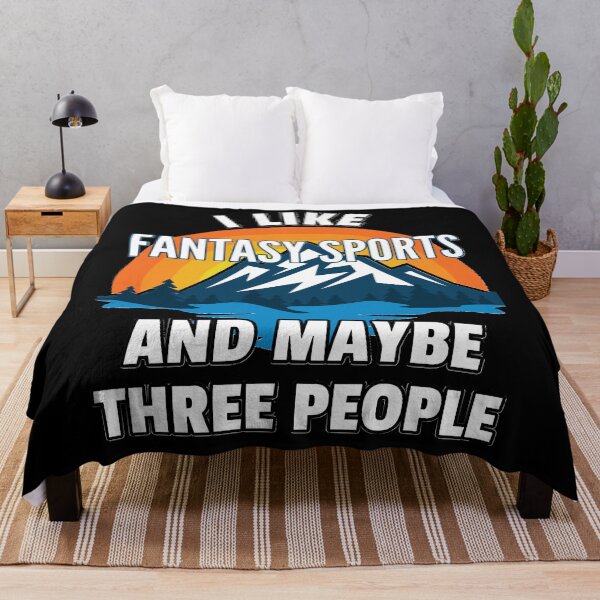 Item preview, I Like Fantasy Sports And Maybe Three People Classic designed and sold by AngelaUnknown.