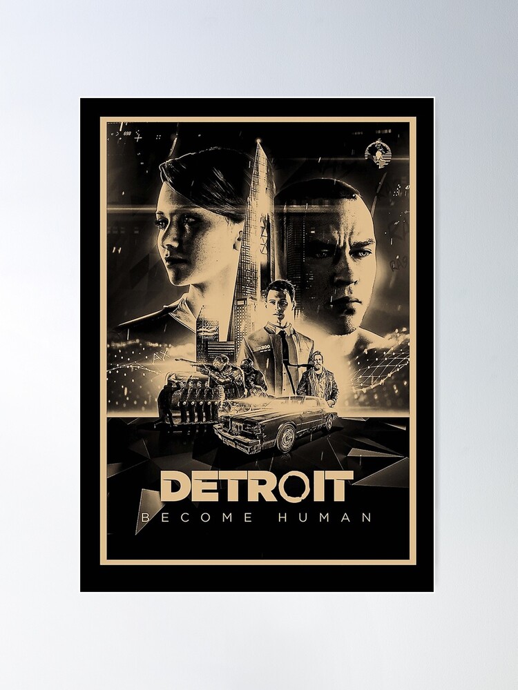 Detroit Become Human 2018 Poster – My Hot Posters