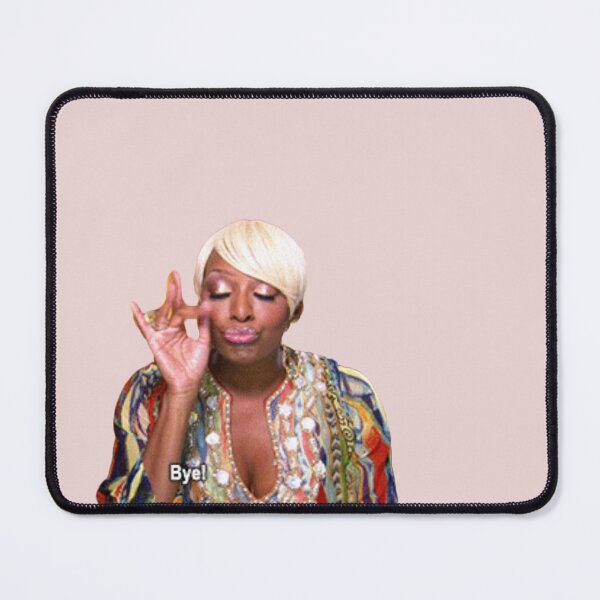 Item preview, nene leakes BYE!! designed and sold by ematzzz.