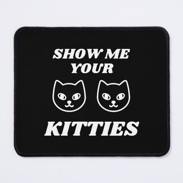 Item preview, Show me your Kitties funny Halloween joke Cats designed and sold by tbunks.