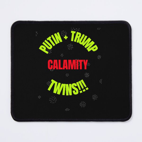 Item preview, Putin & Trump The Calamity Twins designed and sold by ewwamb.