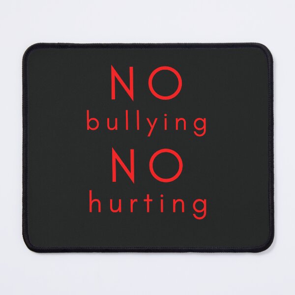 Item preview, NO bullying NO hurting designed and sold by pookamon14.