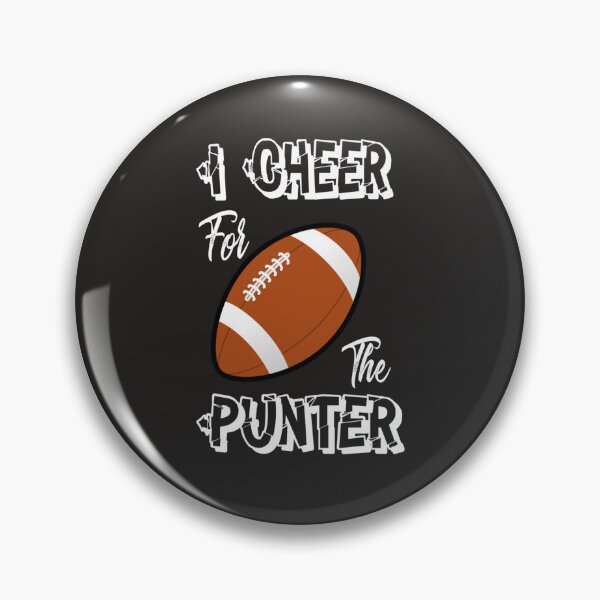 Item preview, I Cheer For The Punter  16 designed and sold by bagenajayib.