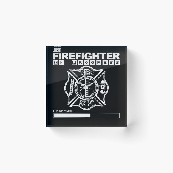 Item preview, Jose | FIREFIGHTER in Progress | Future Firefighter designed and sold by Loving-school.