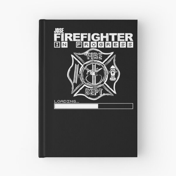 Item preview, Jose | FIREFIGHTER in Progress | Future Firefighter designed and sold by Loving-school.