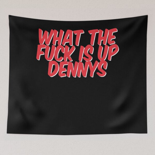 Item preview, What the fuck is up dennys!   comic style Essential  designed and sold by AmandaDrape.