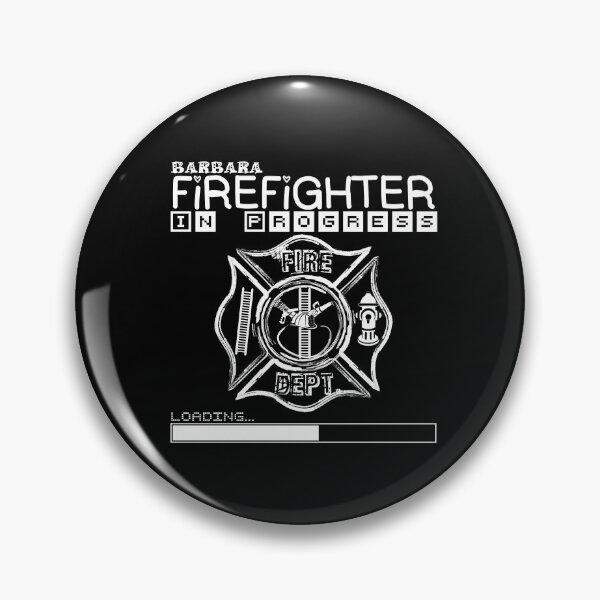 Item preview, Barbara | FIREFIGHTER in Progress | Future Firefighter designed and sold by Loving-school.