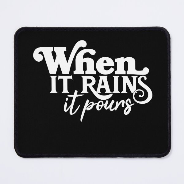 Item preview, When It Rains It Pours Classic designed and sold by AmandaDrape.