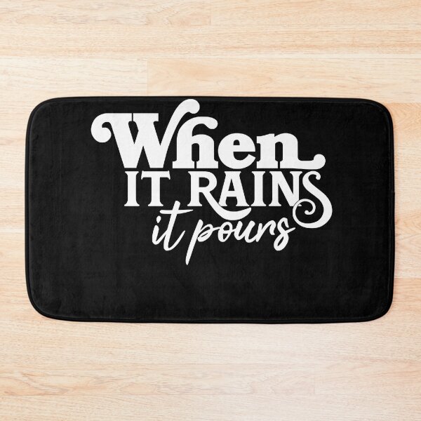 Item preview, When It Rains It Pours Classic designed and sold by AmandaDrape.