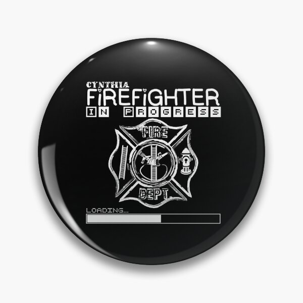 Item preview, Cynthia | FIREFIGHTER in Progress | Future Firefighter designed and sold by Loving-school.