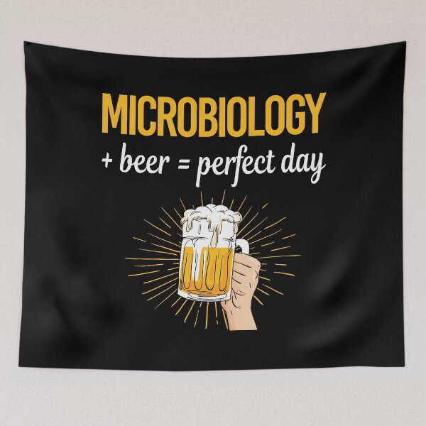 Item preview, Beer Perfect Day Microbiology Microbiologist designed and sold by WigglesDailey.