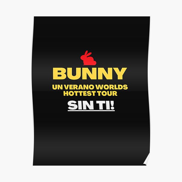 Bad Bunny San Diego Tour Poster - Bunbotee