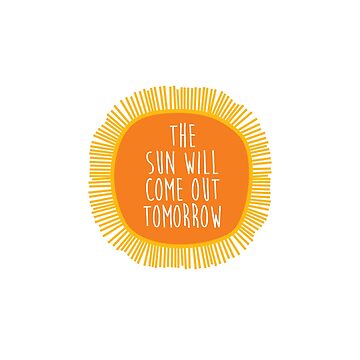 Annie - the sun will come out tomorrow Coffee Mug for Sale by Laura Wright