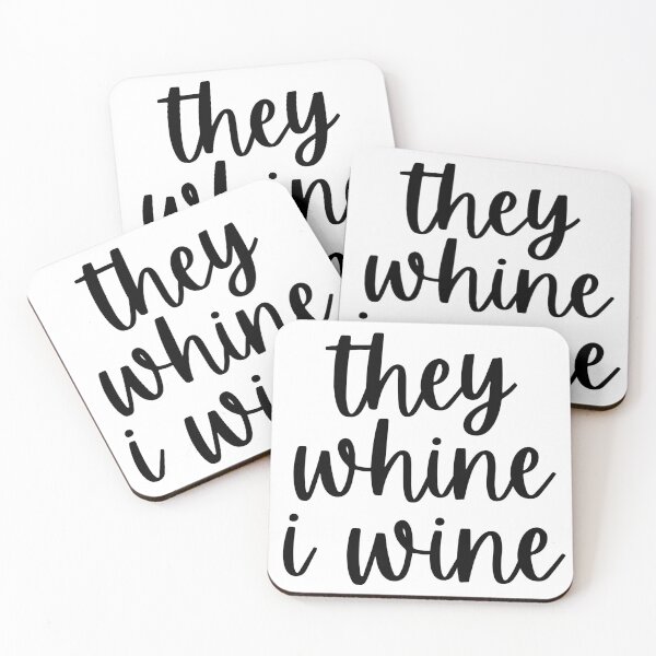 Item preview, They Whine I Wine. Funny Wine Lover Mom Saying designed and sold by That Cheeky Tee.
