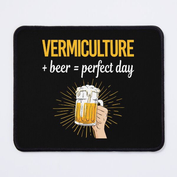 Item preview, Beer Perfect Day Vermiculture Worm Farming Farmer Vermicompost Vermicomposting designed and sold by WigglesDailey.