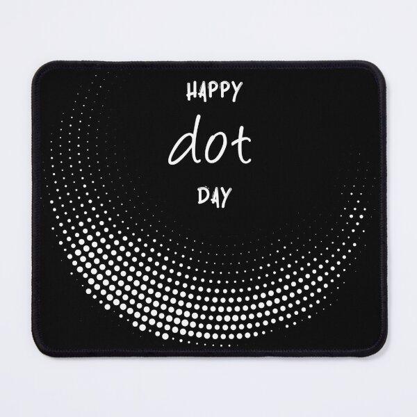 Item preview, International Dot Day | Happy Dot day | Dot day designed and sold by Designs-Nifty.